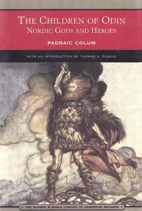 Children of Odin, Nordic Gods & Heroes by Padraic Colum - Click Image to Close