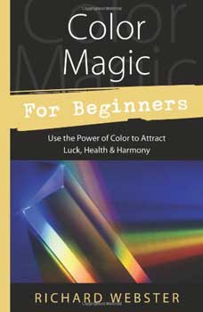 Color Magic for Beginners by Richard Webster - Click Image to Close