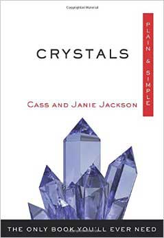Crystals plain & simple by Jackson & Jackson - Click Image to Close