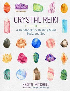 Crystal Reiki by Krista Mitchell - Click Image to Close