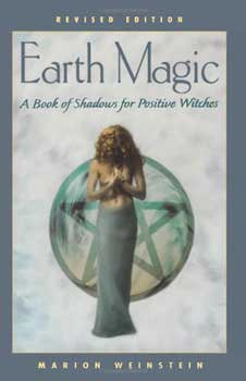 Earth Magic by Marion Weinstein - Click Image to Close