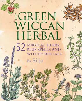 Green Wiccan Herbal by Silja