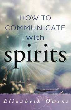 How to Communicate with Spirits - Click Image to Close