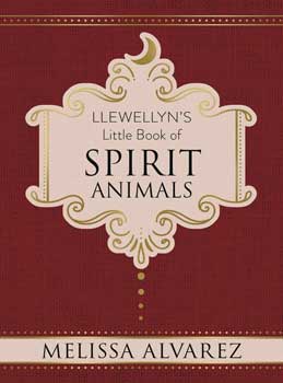 Little Book of Spirit Animals (hc) by Melissa Alvarez - Click Image to Close