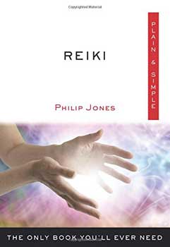 Reiki plain & simple by Philip Jones - Click Image to Close
