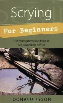 Scrying for Beginners by Richard Webster - Click Image to Close